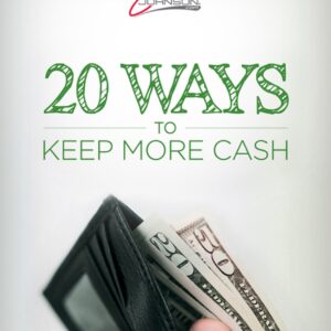 20 Ways To Keep More Cash