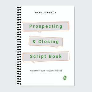 Prospecting and Closing Script Book