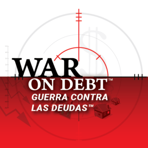 War On Debt/Guerra Contra las Deudas