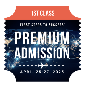First Steps To Success™ – April, 2025 – Premium Seating - $587.00