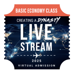 Creating A Dynasty™ - 2025 - Live Stream - $695.00