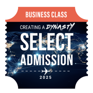 Creating A Dynasty™ - 2025 - Select Seating -  $745.00